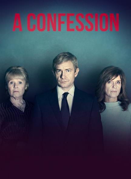 دانلود سریال یک اعتراف با دوبله فارسی A Confession