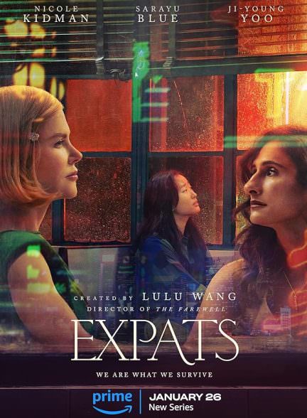 دانلود سریال مهاجران Expats با زیرنویس فارسی