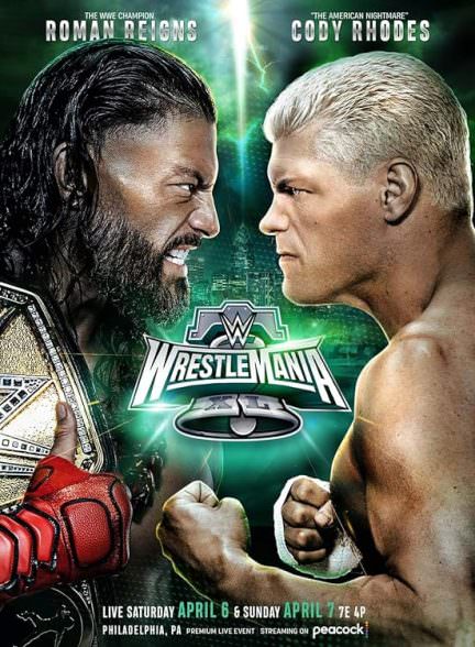 دانلود مسابقه رسلمنیا 40 WrestleMania 40 2024