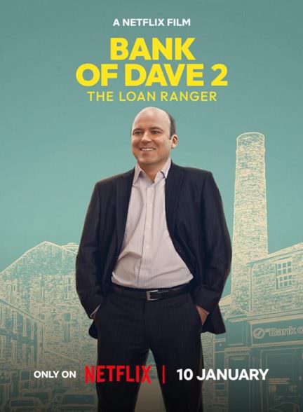 دانلود فیلم Bank of Dave 2 : The Loan Ranger