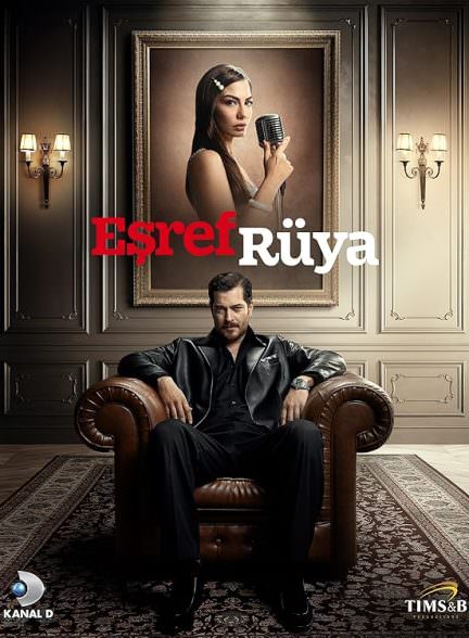 دانلود سریال اشرف رویا Esref Rüya