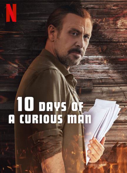 دانلود فیلم 2024 10Days of a Curious Man