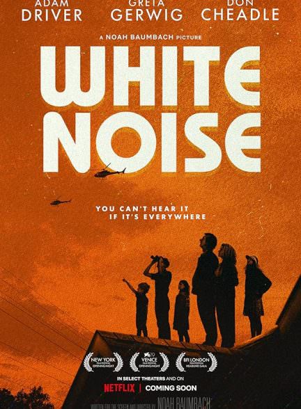 دانلود فیلم White Noise 2022
