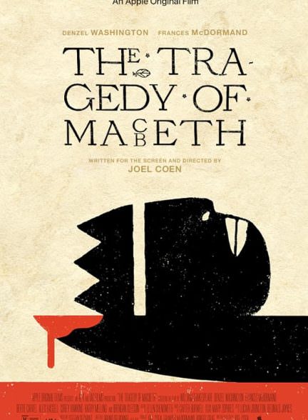 دانلود فیلم The Tragedy of Macbeth 2022