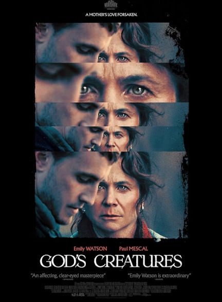 دانلود فیلم مخلوقات خدا Gods Creatures 2022