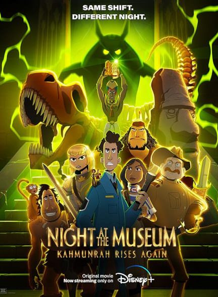 دانلود انیمیشن Night at the Museum Kahmunrah Rises Again 2022