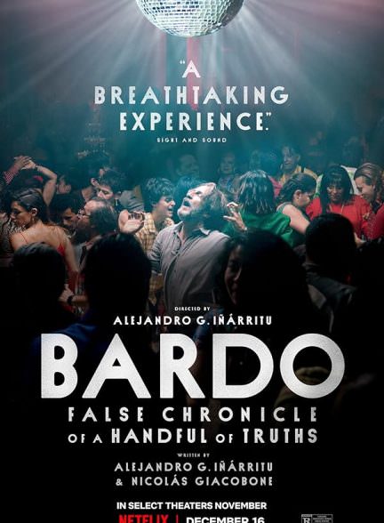 دانلود فیلم 2022 Bardo: False Chronicle of a Handful of Truths