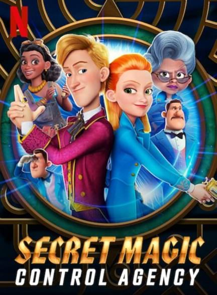 دانلود انیمیشن Secret Magic Control Agency 2021