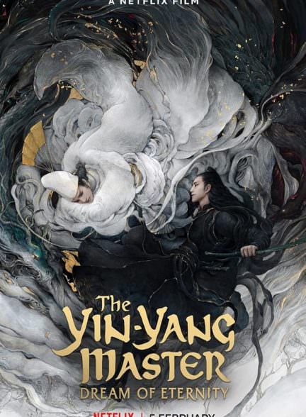 دانلود فیلم 2020 The Yin-Yang Master: Dream of Eternity