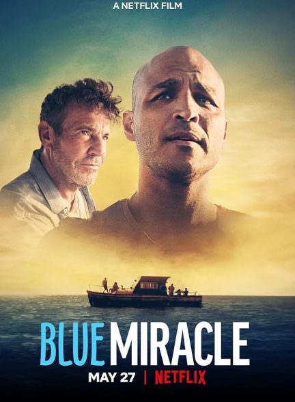 دانلود فیلم Blue Miracle 2021