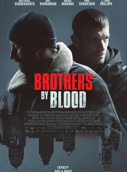 دانلود فیلم 2020 Brothers by Blood