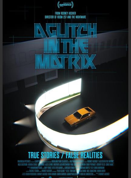 دانلود فیلم 2021 A Glitch in the Matrix