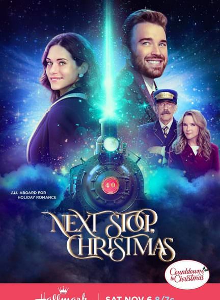 دانلود فیلم 2021 Next Stop, Christmas