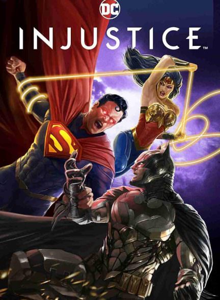 دانلود انیمیشن Injustice 2021