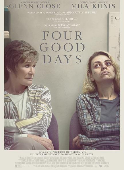 دانلود فیلم Four Good Days 2021