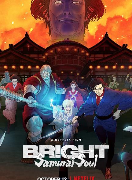 دانلود انیمیشن Bright: Samurai Soul 2021