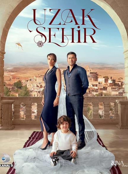 دانلود سریال شهر دور با دوبله فارسی  Uzak Sehir