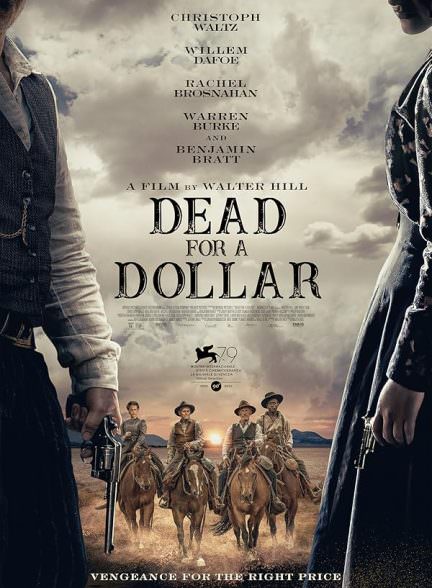 دانلود فیلم Dead for a Dollar 2022