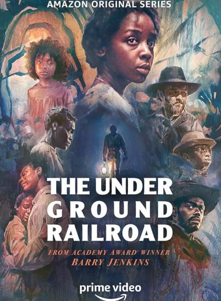 دانلود سریال The Underground Railroad راه آهن زیرزمینی