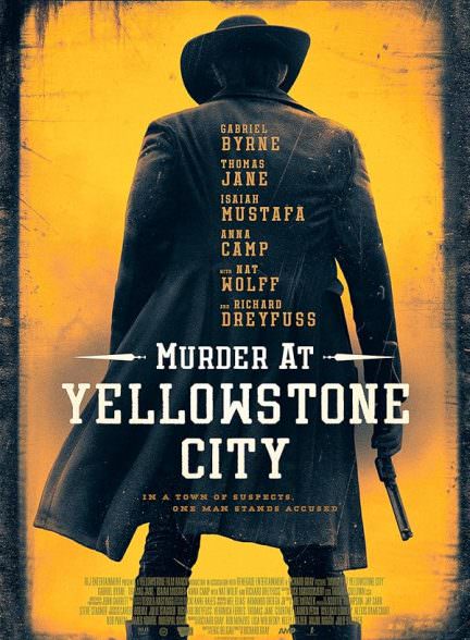 دانلود فیلم Murder at Yellowstone City 2022