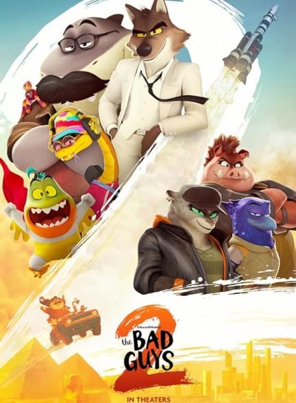 دانلود فیلم 2025 The Bad Guys 2