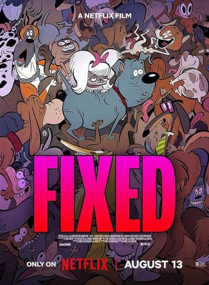 دانلود انیمیشن Fixed 2025 عقیم سازی