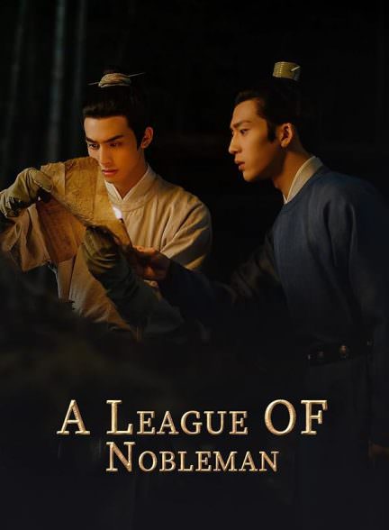 دانلود سریال انجمن نجیب زادگان A League of Nobleman