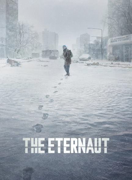 دانلود سریال The Eternaut مسافر ابدیت