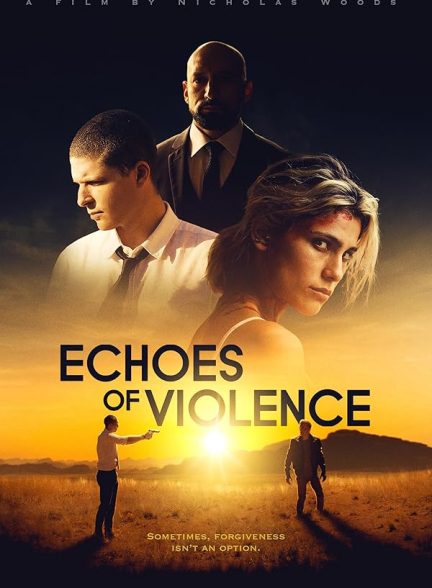 دانلود فیلم 2021 Echoes of Violence