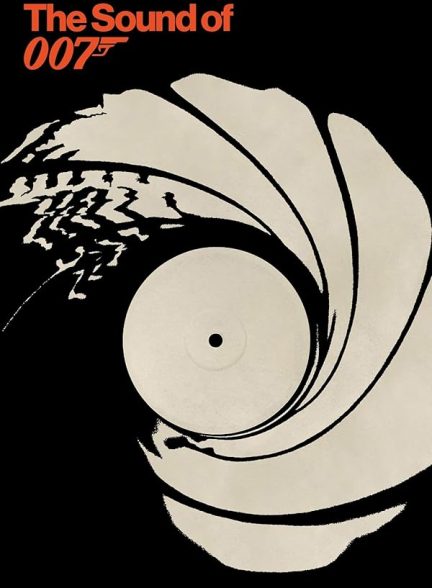 دانلود فیلم The Sound of 007