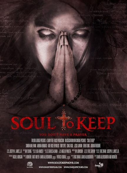 دانلود فیلم 2018 Soul to Keep