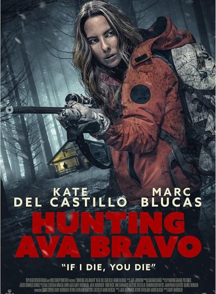 دانلود فیلم 2022 Hunting Ava Bravo