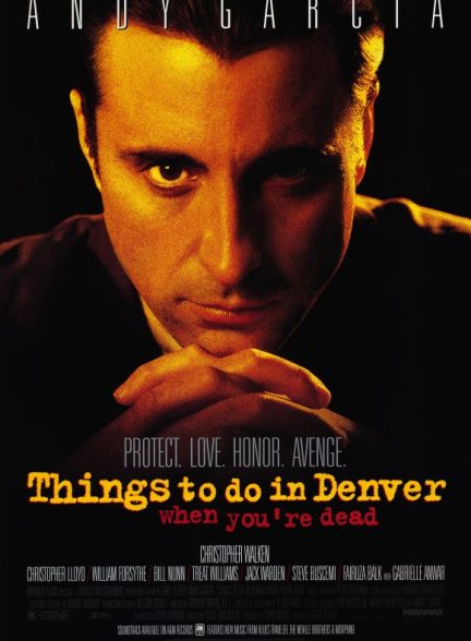 دانلود فیلم Things to Do in Denver When You’re Dead