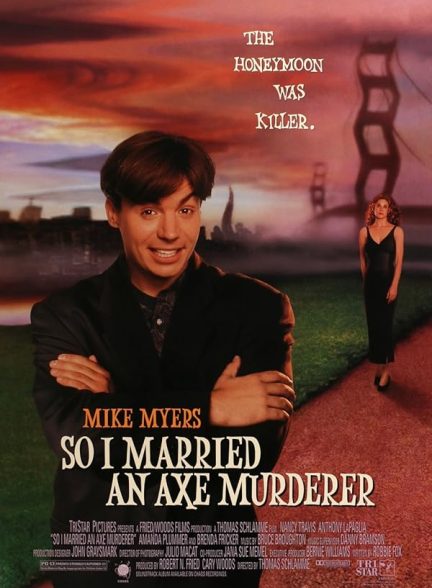 دانلود فیلم So I Married an Axe Murderer