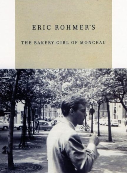 دانلود فیلم The Bakery Girl of Monceau