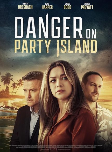 دانلود فیلم Danger on Party Island