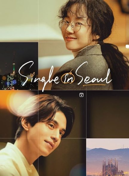 دانلود فیلم Single in Seoul