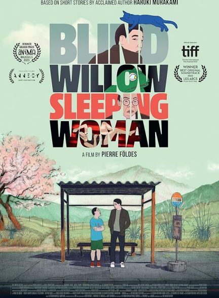 دانلود فیلم Blind Willow, Sleeping Woman