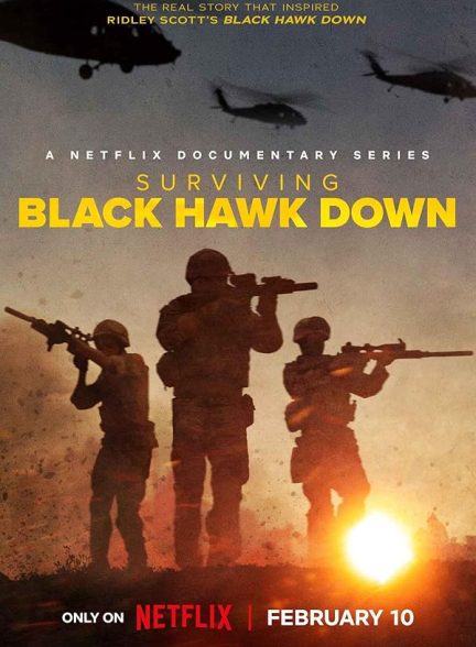 دانلود سریال  Surviving Black Hawk Down