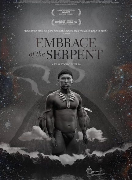دانلود فیلم Embrace of the Serpent