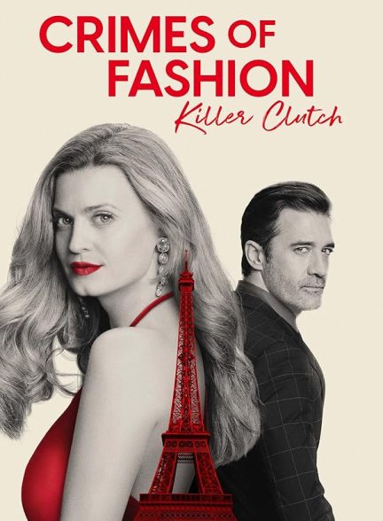 دانلود فیلم Crimes of Fashion: Killer Clutch