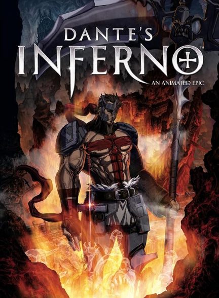 دانلود فیلم Dante’s Inferno: An Animated Epic