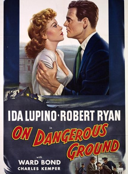 دانلود فیلم On Dangerous Ground