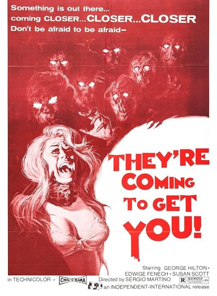 دانلود فیلم They’re Coming to Get You!
