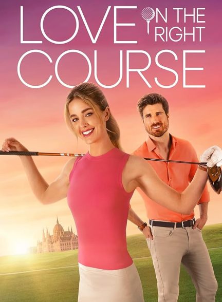 دانلود فیلم Love on the Right Course