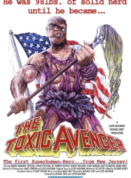 دانلود فیلم The Toxic Avenger