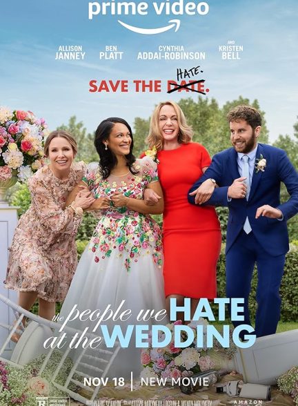 دانلود فیلم The People We Hate at the Wedding