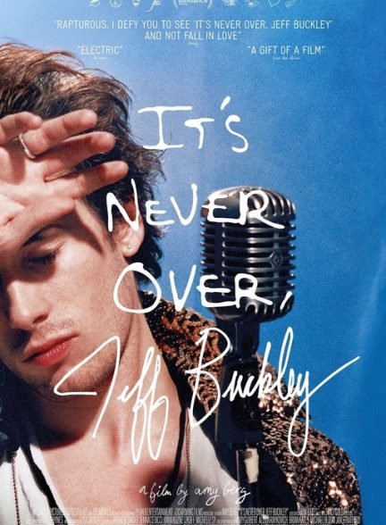 دانلود فیلم It’s Never Over, Jeff Buckley