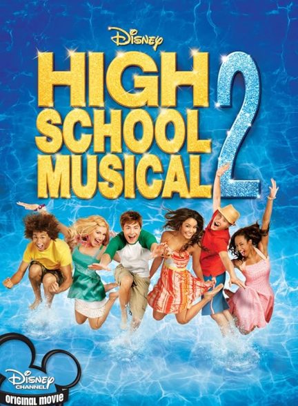 دانلود فیلم High School Musical 2