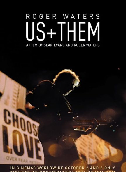 دانلود فیلم Roger Waters – Us + Them